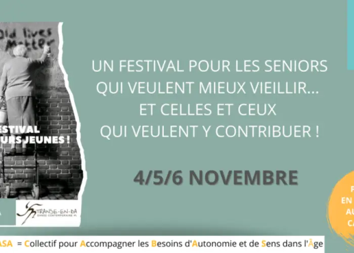 <p>Un festival pour les soniors - 4/5/6 Novembre</p>